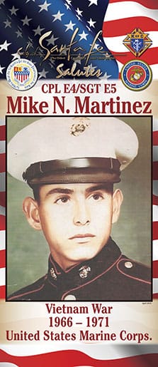 SGT E5 Mike N. Martinez