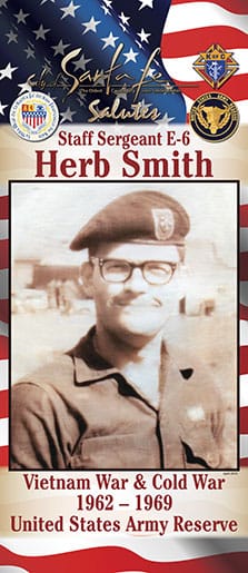 Staff Sergeant E-6 Herb Smith