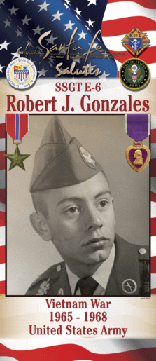 SSGT E-6 Robert J. Gonzales
