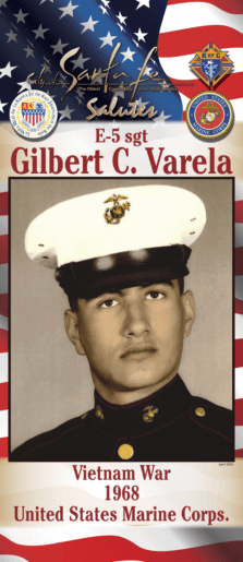 E-5 Sgt. Gilbert C. Varela
