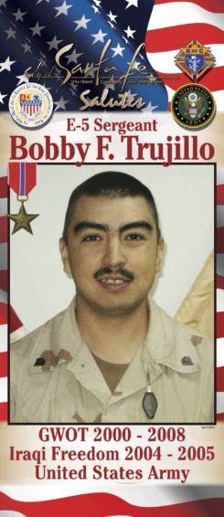 E-5 Sergeant Bobby F. Trujillo