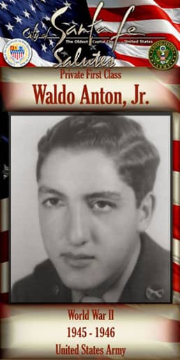 Private First Class Waldo Anton, Jr.