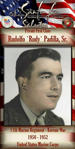 Private First Class Rudolfo “Rudy” Padilla, Sr.